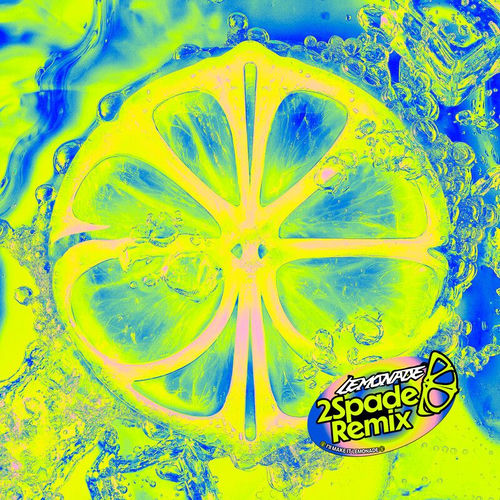 LEMONADE (2Spade Remix)