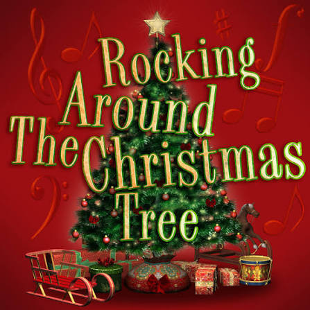 Rockin' Around The Christmas Tree