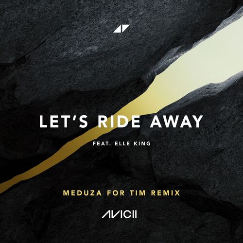 Let's Ride Away (MEDUZA For Tim Edit)