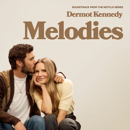 Melodies (From the Netflix Series