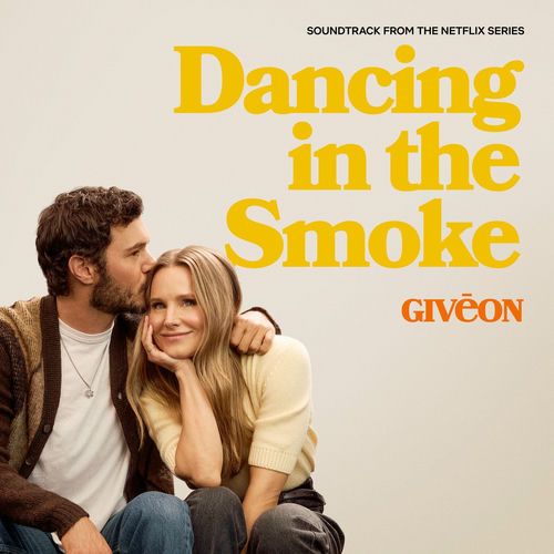 Dancing in the Smoke (From the Netflix Series