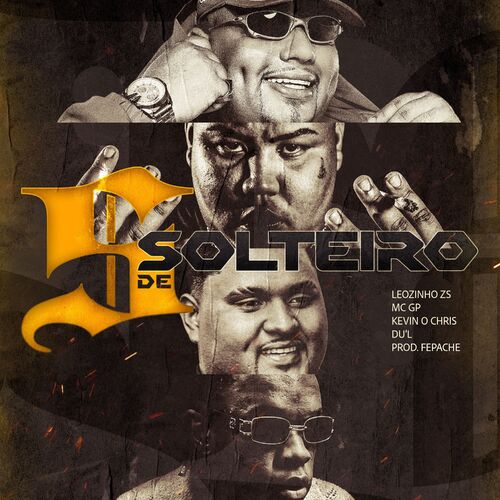 S de Solteiro (feat. DU'L)
