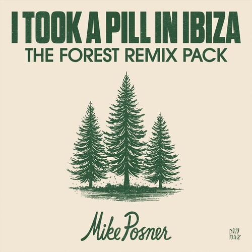 I Took A Pill In Ibiza