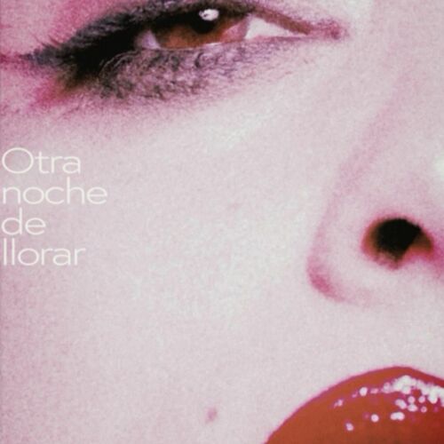 Otra Noche de Llorar