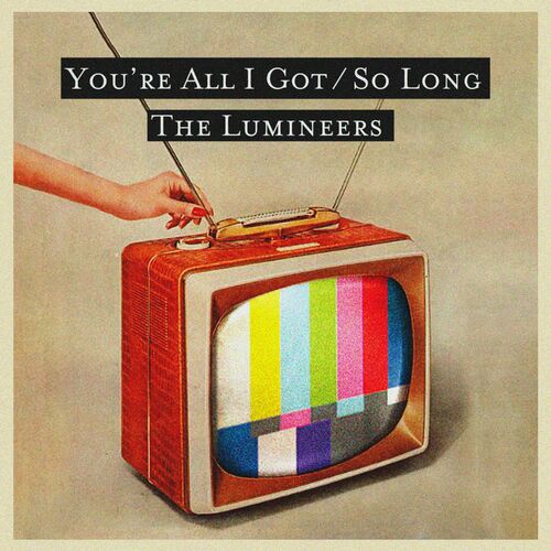 You're All I Got