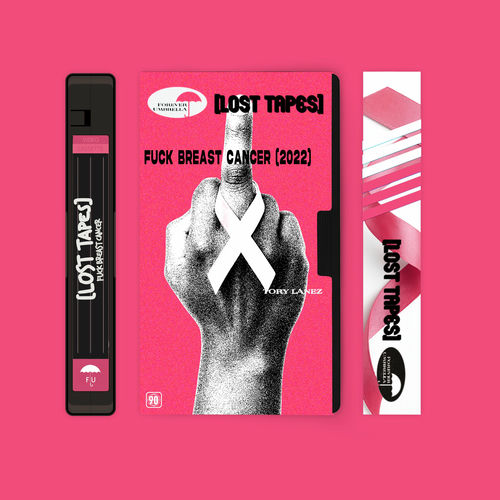 Fuck Breast Cancer (Lost Tapes 2022)